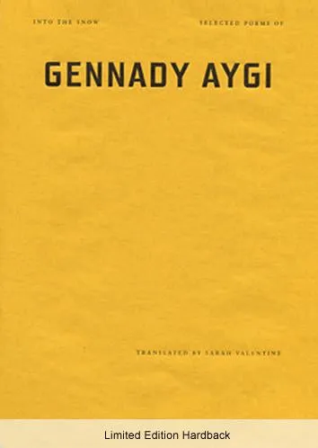 Aygi, Gennady: Into the Snow: Selected Poems [used hardcover]