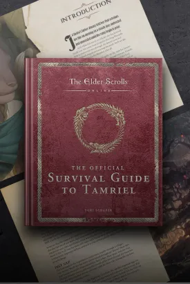 The Elder Scrolls Online The Official Survival Guide to Tamriel